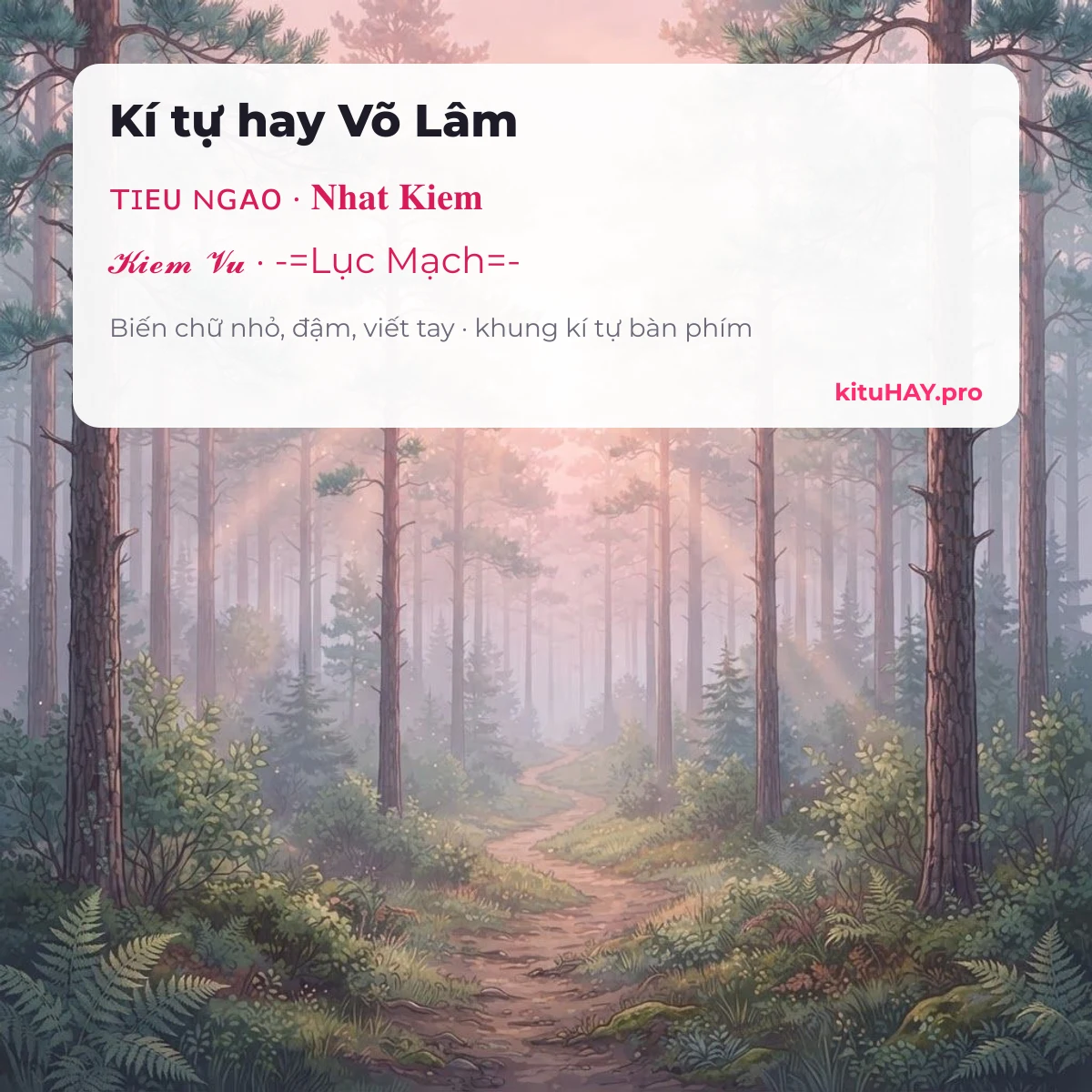 Kí tự hay Võ Lâm: tên biến chữ nhỏ, đậm, viết tay