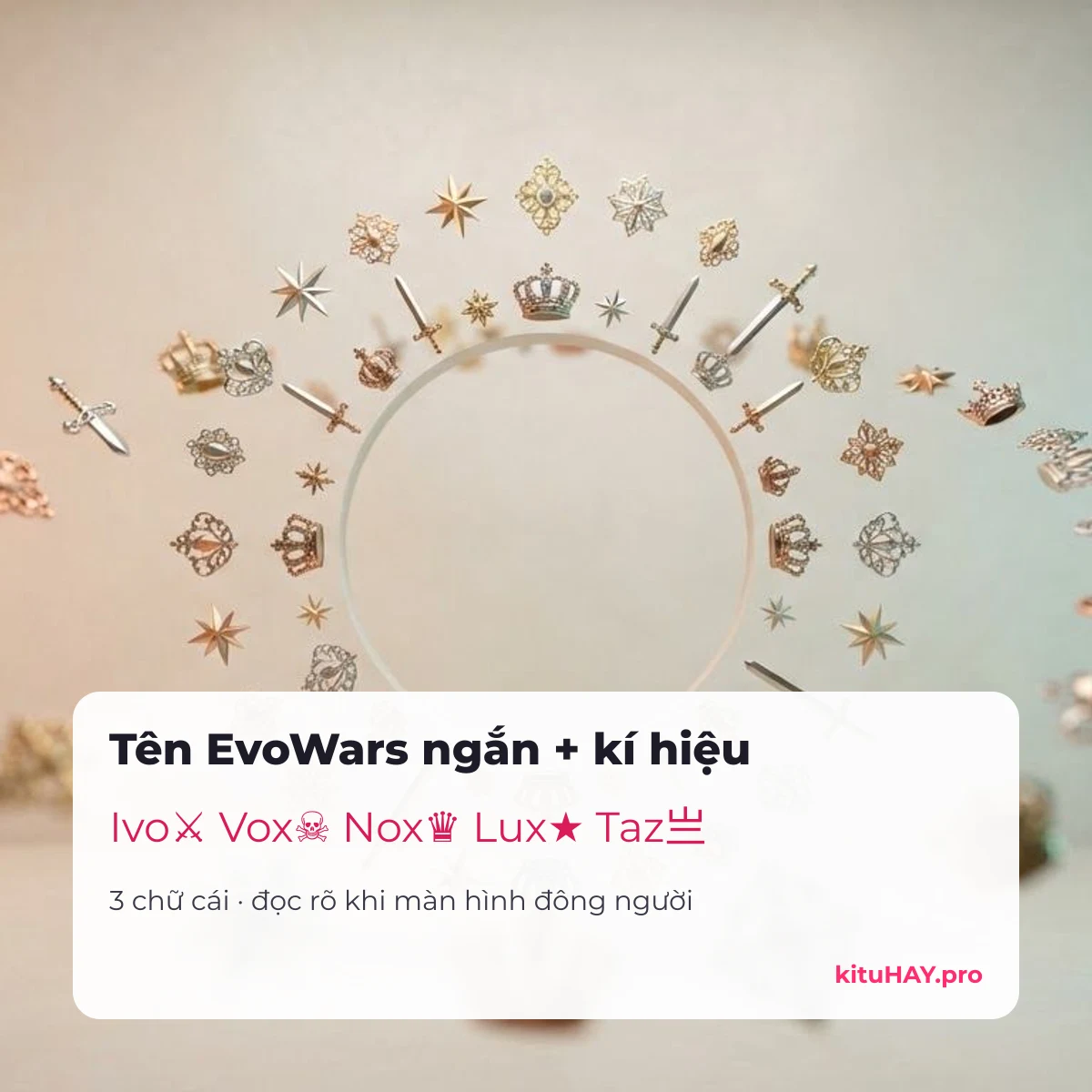 Tên EvoWars ngắn kèm kí hiệu ⚔ ☠ ♛